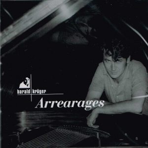 Harald Krueger- Arrearages CD kaufen